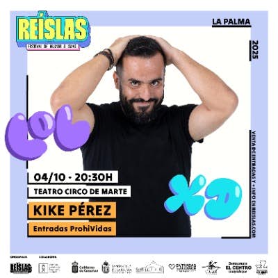 ENTRADAS PROHIVIDAS - KIKE PÉREZ