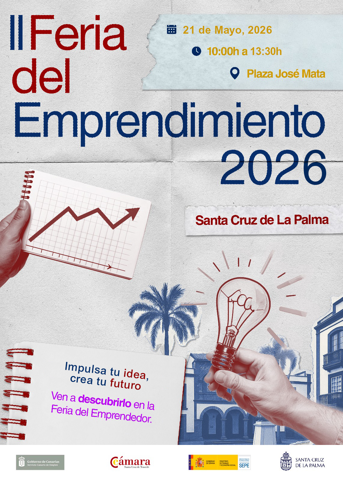 SANTA CRUZ DE LA PALMA CELEBRARÁ ESTE JUEVES LA II FERIA DE EMPRENDIMIENTO CON ESPACIOS FORMATIVOS, EXPERIENCIAS DE ÉXITO Y ASESORAMIENTO ESPECIALIZADO